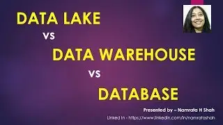 Database vs Data Warehouse vs Data Lake