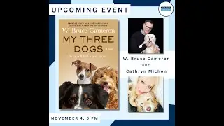 Author Event! W. Bruce Cameron x Cathryn Michon