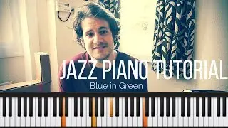 Blue in Green Jazz Piano Tutorial