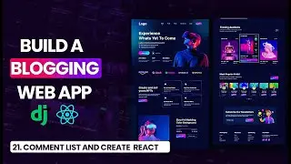 Comment List and Create Using React - React Blog Tutorial: EP 21