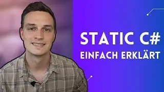 Static in C# am Beispiel erklärt