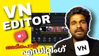 VN editor malayalam|video editing tutorial|best video editing apps