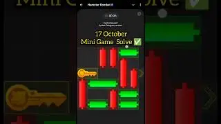 Mini Game Today 17 October Hamster Kombat How To Solve Mini Game Puzzle in Hamster Kombat (100%)