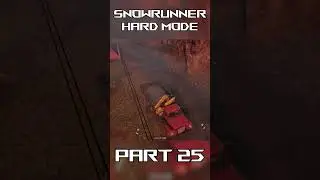 Snow Runner on Hard Mode! Part 25