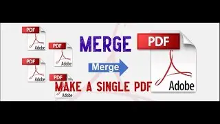 how to merge different PDF files in to one single PDF file | Merge two or more PDF files to one PDF