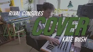 Watch Rival Consoles cover Kate Bushs Running Up That Hill - RE:COVER