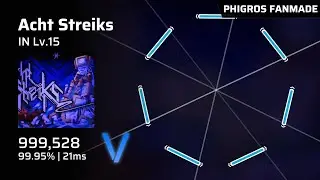 【Phigros Fanmade x Orzmic】 Acht Streiks (IN Lv.15) | Full Combo