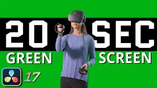 20 Sec Green Screen in DaVinci Resolve 17