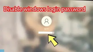 How to remove lock screen password on windows 10