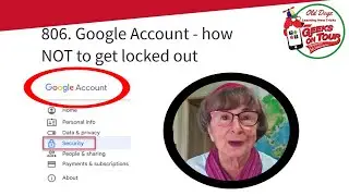 How to NOT Get Locked Out of Your Google Account Tutorial Video 806