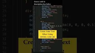 Create Auto Text Effect Using HTML | CSS | JS