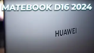 Обзор Huawei MateBook D16 2024