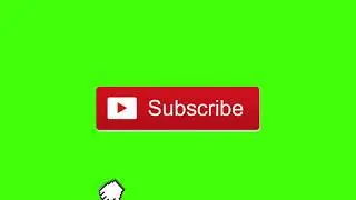 GREEN SCREEN EFFECTS -- YouTube Subscribe button (1)