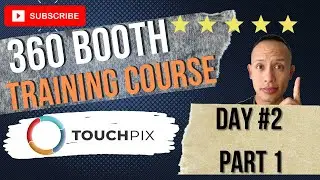 360 Booth TouchPix Tutorial | I don't use Touchpix