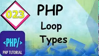 Loop Types in PHP (HINDI) #023 || Engineering - Portal