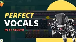 How to mix vocals in FL studio 20