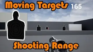 Practice Shooting Range | Moving Targets | Score In Widget - Unreal Engine 4 Tutorial