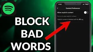 How To Block Bad Words On Spotify