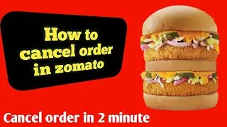 how to cancel order in zomato