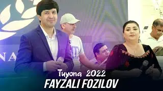 Файзали Фозилов - Туёна / Fayzali Fozilov - Tuyona