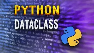 Python dataclasses | Работа с классами данных [Upper Junior]