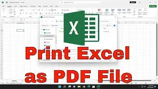 How to Print Microsoft Excel as PDF [Tutorial]