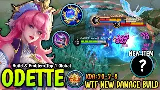 100% INSTANT DELETE!! ODETTE BEST BUILD & EMBLEM WTF DAMAGE BRUTAL 😱 - BUILD TOP 1 GLOBAL ODETTE