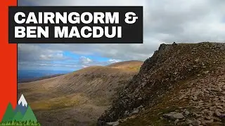 Climbing Ben Macdui and Cairngorm Mountain