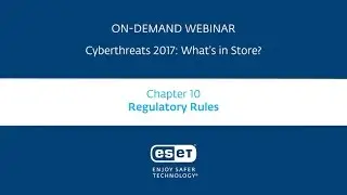 Cyberthreats 2017: Regulatory Rules