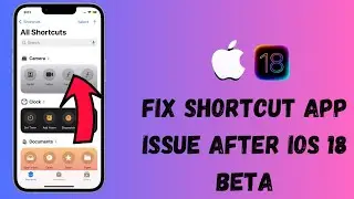 Fix Shortcut App Issue After IOS 18 Beta Update In iPhone Or ipad(Latest Method 2024)