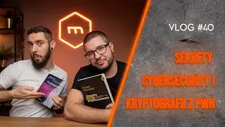 Czego dowiedzieliśmy się o kryptografii i cyberbezpieczeństwie z PWN? | Piątki przed deployem #40