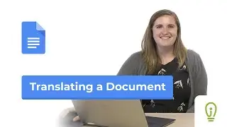 How to Translate a Document in Google Docs