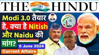 India Election 2024 Latest News | 06 June 2024 | The Hindu Newspaper Analysis | 6 June 2024 Affairs