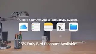 Create Your Own Apple Productivity System