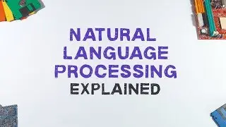 How Can Computers Understand Human Language? | Natural Language Processing Explained