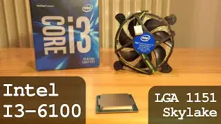 CPU Intel Core i3-6100 Skylake 3.70Ghz 3MB LGA1151 | Unboxing and Overview