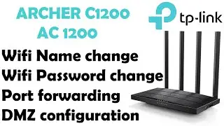 how to change wifi password tp link router archer c1200 | port forwarding and dnz configuration