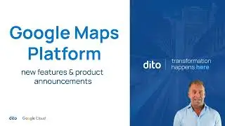 Google Maps Platform Updates - June 2024 Recap