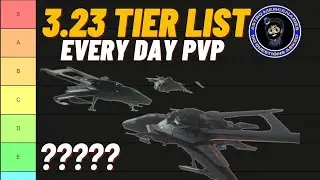 Star Citizen Ship Tier List - Everyday In The Verse PVP List | 3.23