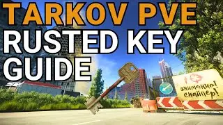 Streets PVE Rusted Key Guide