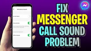 How To FIX Messenger Call Sound Problem (2023 Update!)