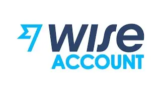 How to CREATE a WISE Account