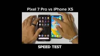 Pixel 7 Pro vs iPhone XS - Speed Test!!