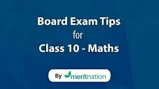 CBSE Class 10 : Mathematics Tips