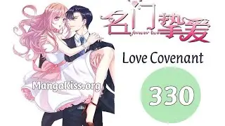 The Wife Contract And Love Covenants Chapter 330 - kiss new