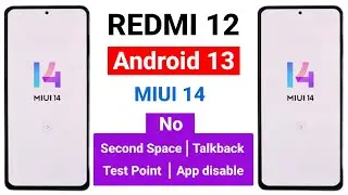 Redmi 12, 12R, 12T Frp Unlock MIUI 14 | New Solution Redmi 12 5G Google Account Unlock