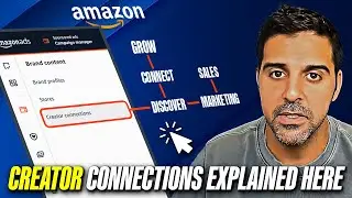 Amazon CREATOR Connections Exposed! 🤯 Sneak Peek for Sellers