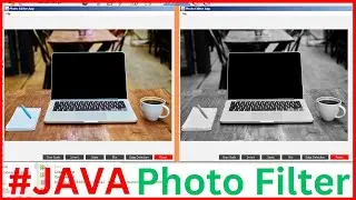 Java Project Tutorial - How To Create a Photo Editor App In Java Netbeans - Image Filters with Java