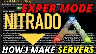 ARK NITRADO EXPERT MODE - MY SERVER SETTINGS EXPLAINED - TIPS