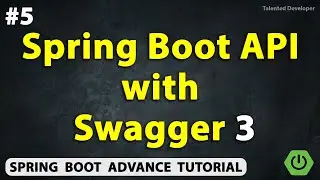 Spring Boot API Documentation with Swagger 3 | Chapter-5 | Java Spring Boot Advance Tutorial